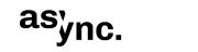 Async