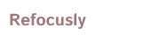 Refocusly